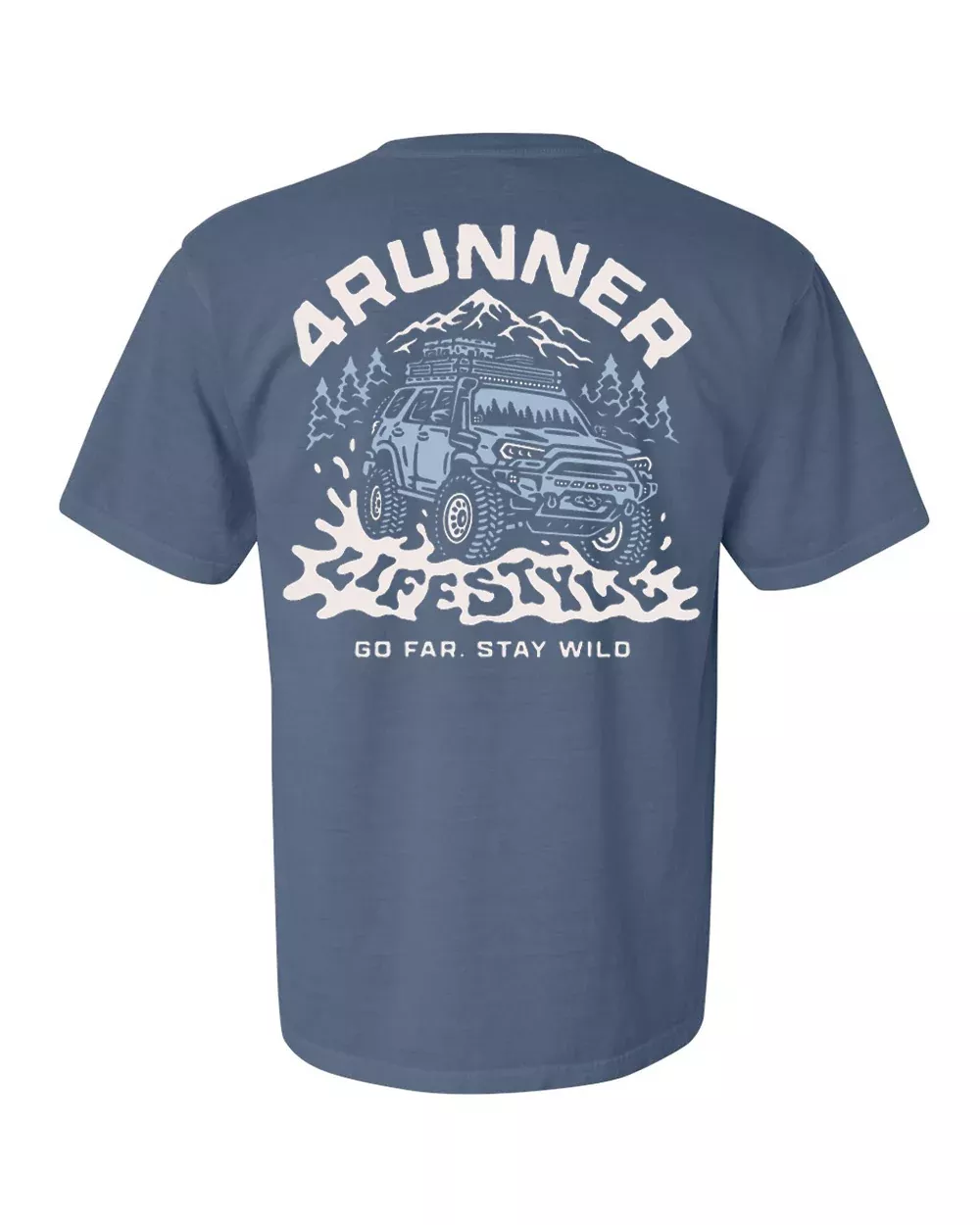 4Runner Lifestyle Stay Wild Washed Blue Shirt