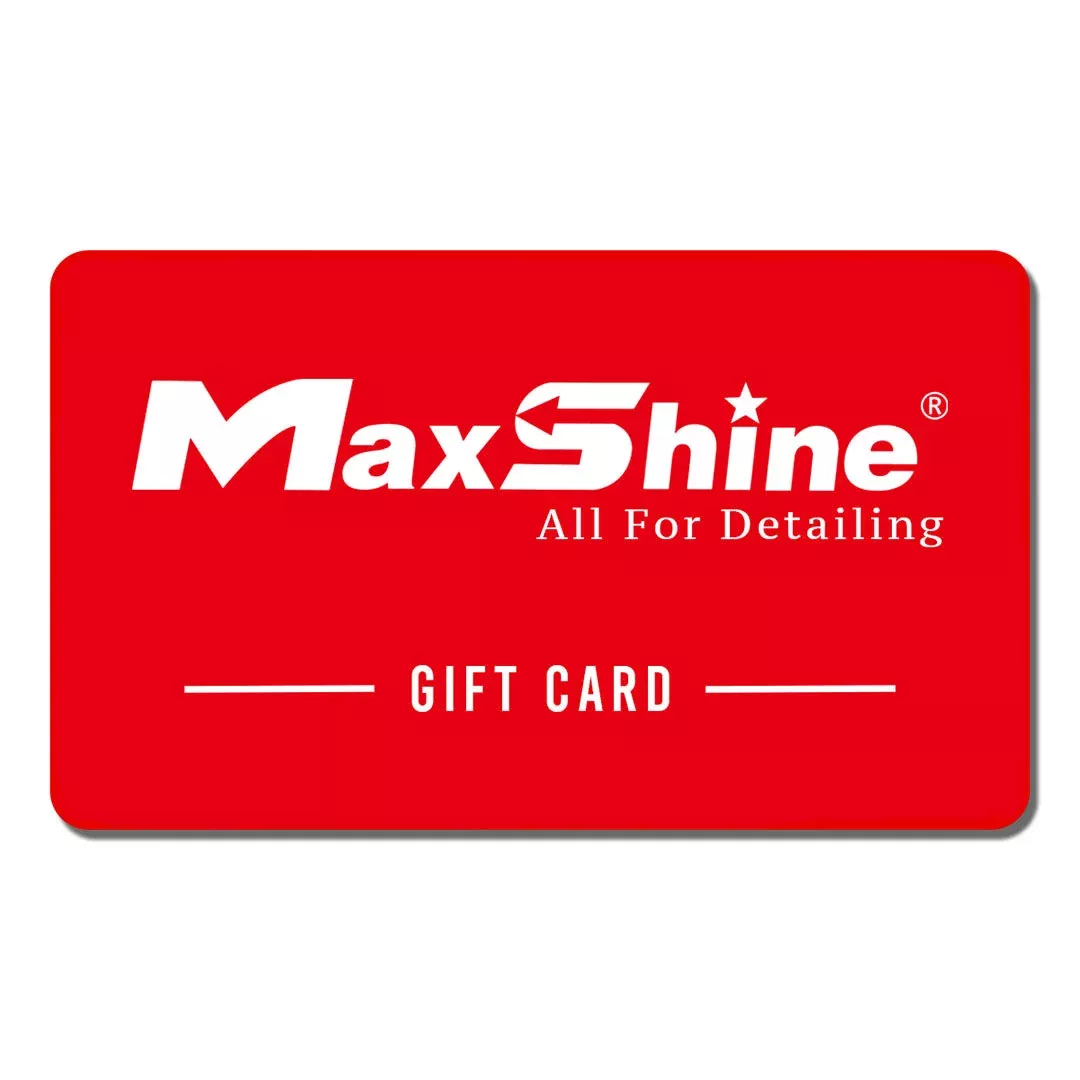 Maxshine Gift Card